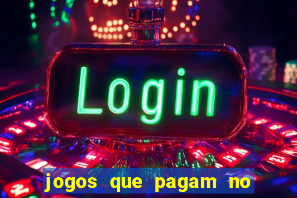 jogos que pagam no cadastro 2024