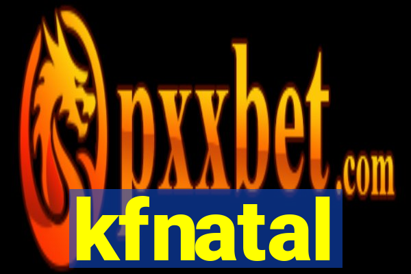 kfnatal