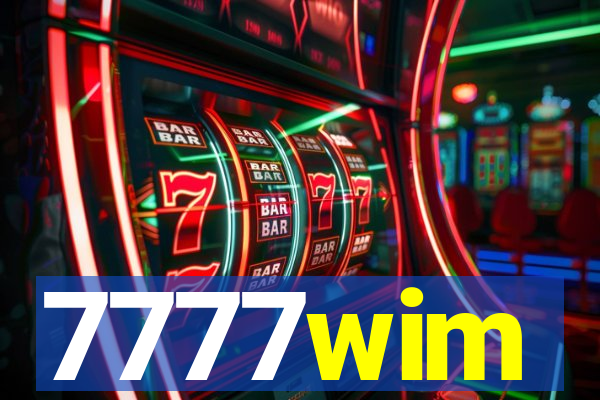 7777wim