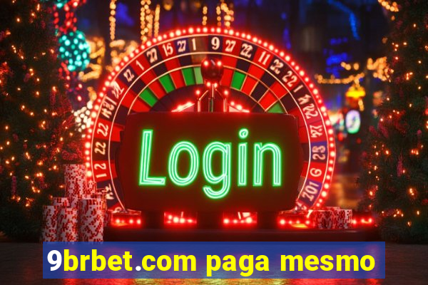 9brbet.com paga mesmo
