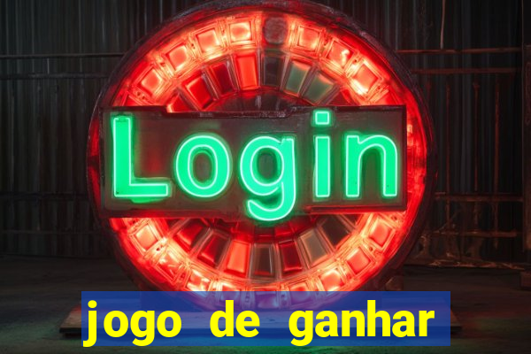 jogo de ganhar dinheiro de verdade sem depositar