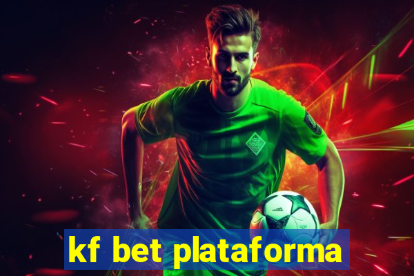 kf bet plataforma