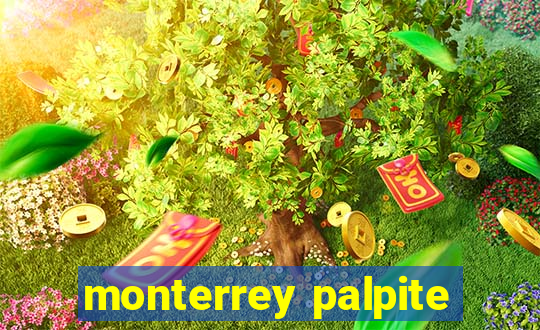 monterrey palpite