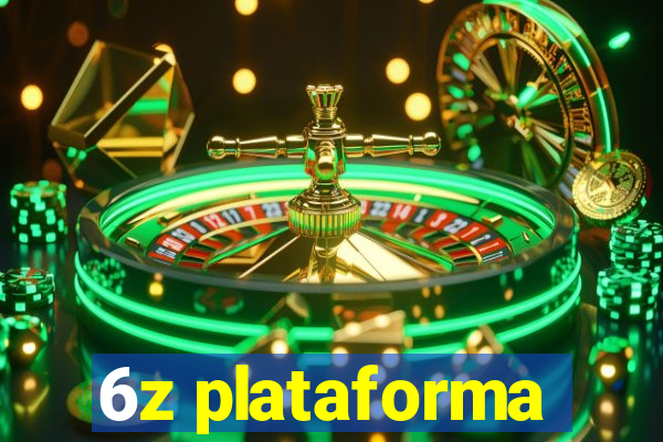 6z plataforma
