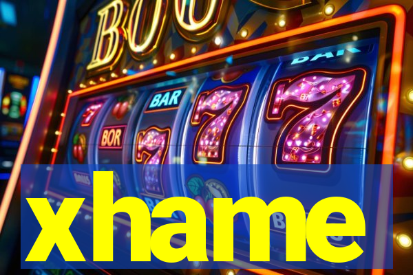 xhame