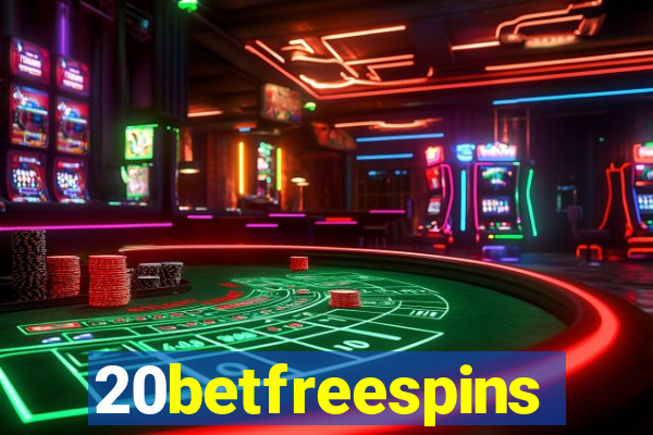 20betfreespins