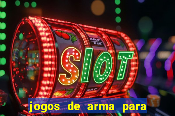 jogos de arma para pc fraco