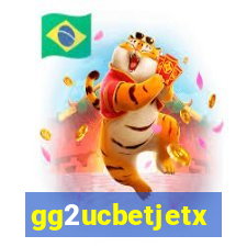 gg2ucbetjetx