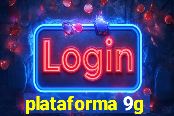 plataforma 9g
