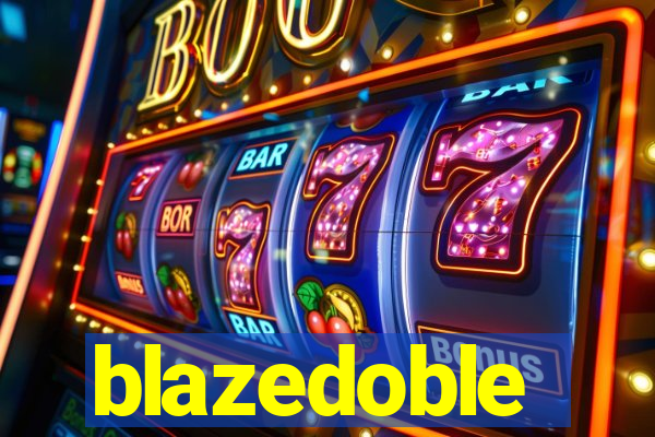 blazedoble