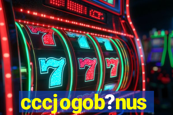 cccjogob?nus