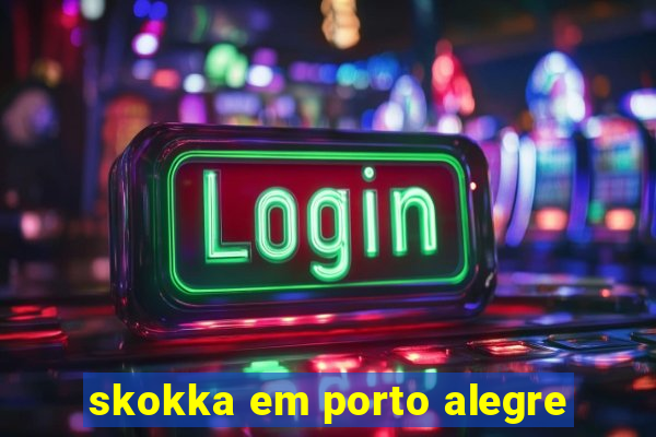skokka em porto alegre