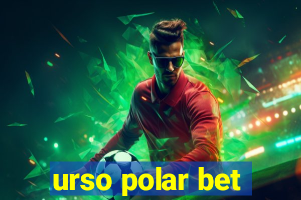 urso polar bet