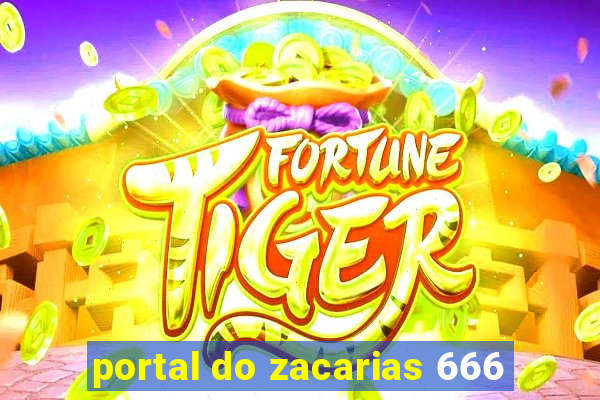 portal do zacarias 666