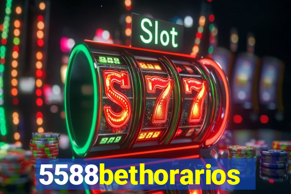 5588bethorarios