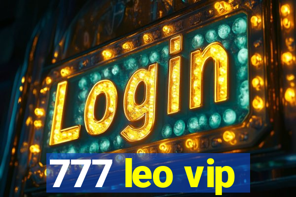 777 leo vip