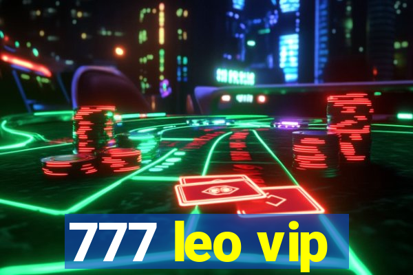 777 leo vip