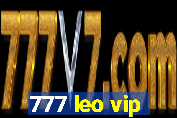 777 leo vip