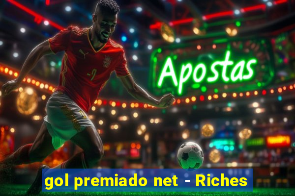 gol premiado net - Riches