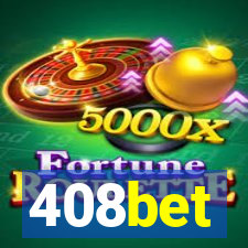 408bet