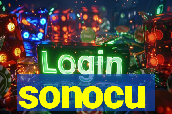 sonocu