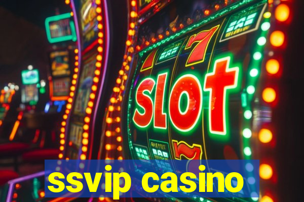 ssvip casino