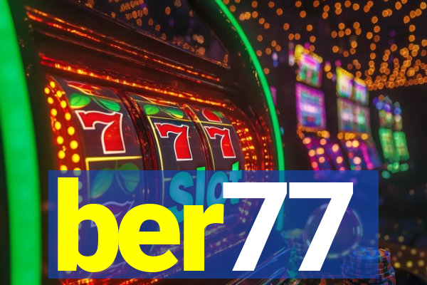 ber77