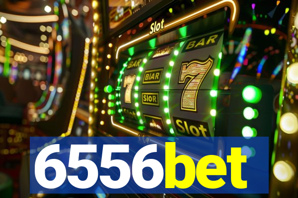 6556bet
