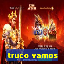 truco vamos