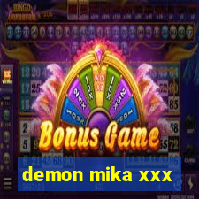 demon mika xxx