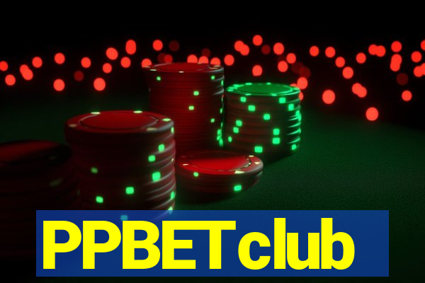 PPBETclub