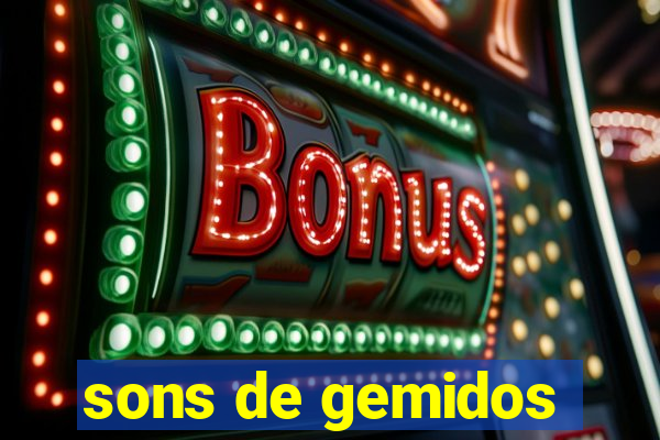 sons de gemidos