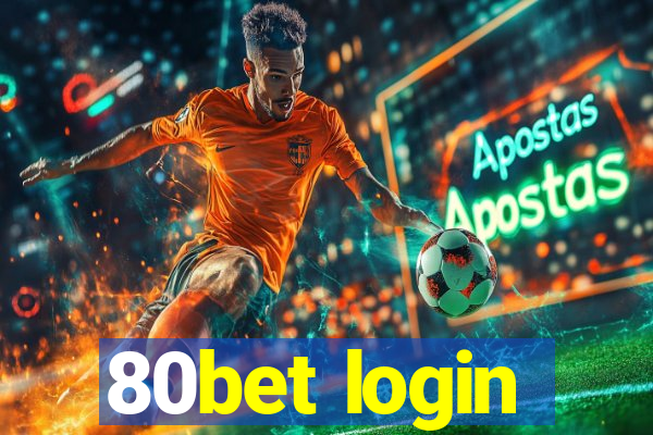 80bet login