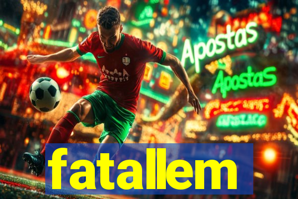 fatallem