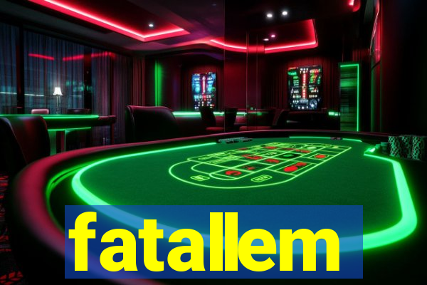 fatallem