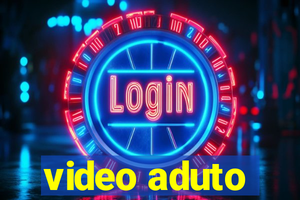 video aduto