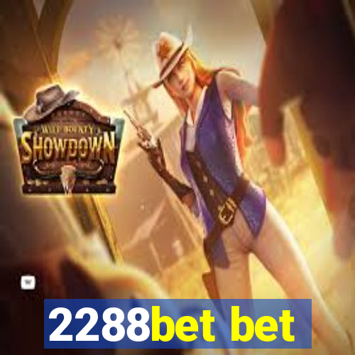 2288bet bet