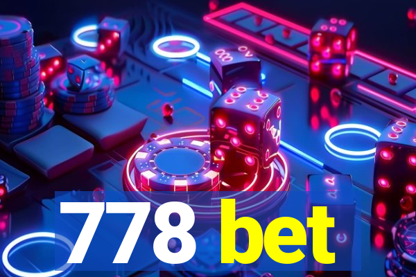 778 bet