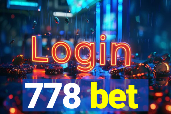 778 bet