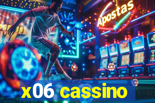 x06 cassino