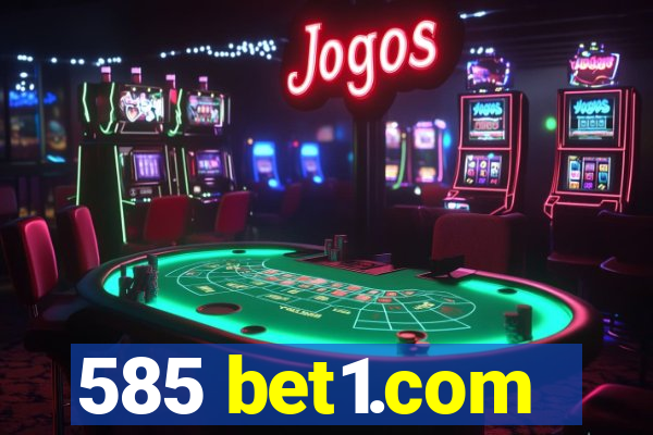 585 bet1.com