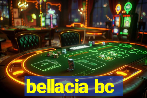 bellacia bc
