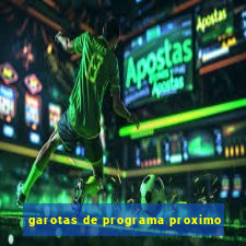 garotas de programa proximo