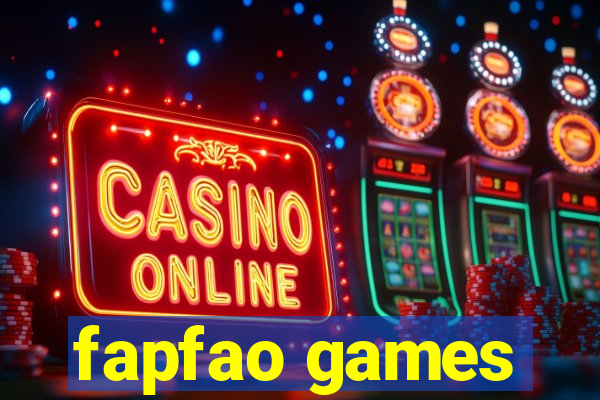 fapfao games