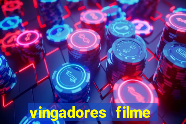 vingadores filme completo dublado google drive