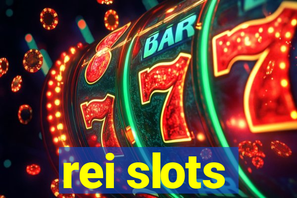 rei slots