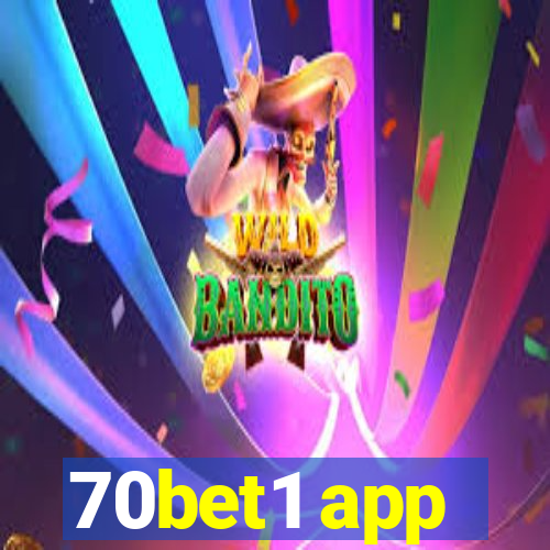 70bet1 app