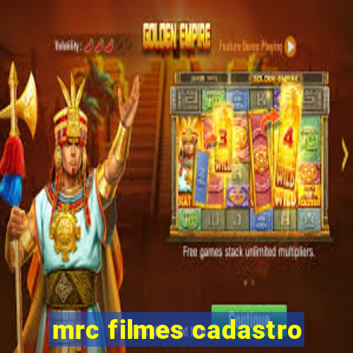 mrc filmes cadastro