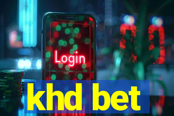 khd bet