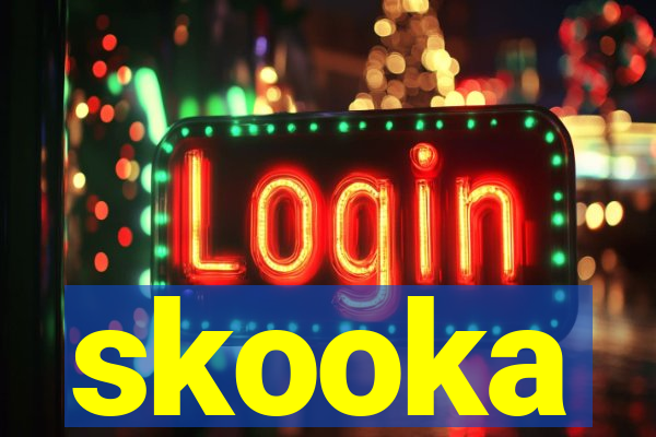 skooka